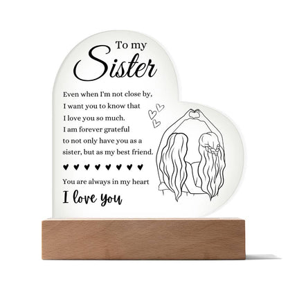 To my Sister | I love you | Printed Heart Shaped Acrylic Plaque