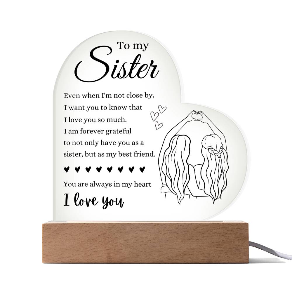 To my Sister | I love you | Printed Heart Shaped Acrylic Plaque