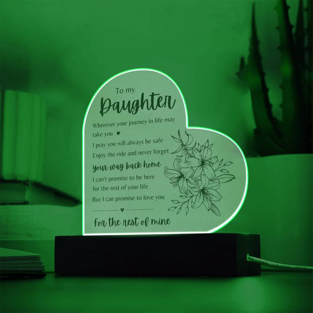 To my Daughter | I promise to love you | Acrylic LED Plaque